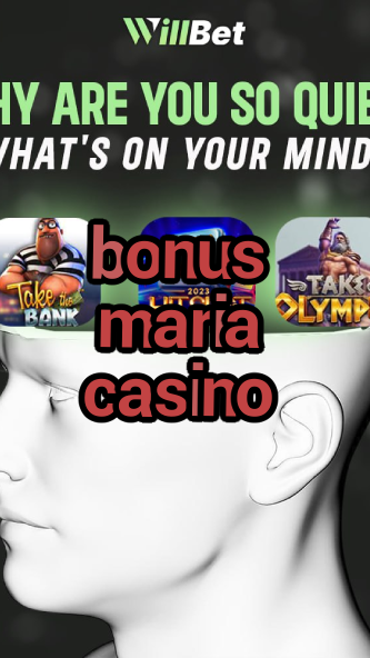bonus maria casino-azartmaniacasino.igamblingorder.com