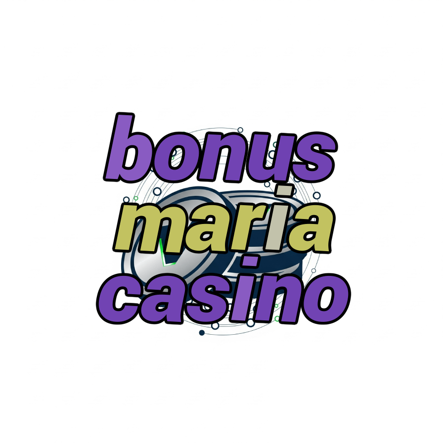 bonus maria casino